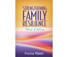 KNYGA Froma Walsh Strengthening Family Resilience, Third Edition