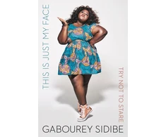 KNYGA Gabourey Sidibe This Is Just My Face