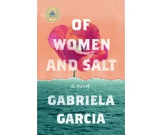 KNYGA Gabriela Garcia Of Women and Salt