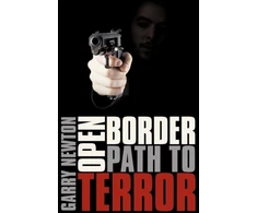 KNYGA Garry Newton Open Border, Path to Terror