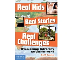 KNYGA Garth Sundem Real Kids, Real Stories, Real Challenges