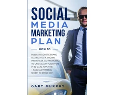 KNYGA Gary Murphy Social Media Marketing Plan How To