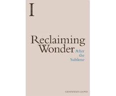 KNYGA Genevieve Lloyd Reclaiming Wonder