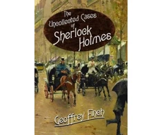 KNYGA Geoff Finch Uncollected Cases of Sherlock Holmes