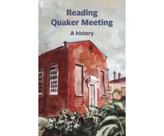 KNYGA Geoff Sawers; Izzy Brimelow; Izzy Brimel Reading Quaker Meeting: A History