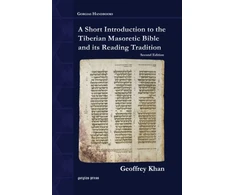 KNYGA Geoffrey Khan Short Introduction to the Tiberian Masoretic Bible and its Reading Tradition
