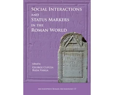 KNYGA George Cupcea Social Interactions and Status Markers in the Roman World