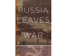 KNYGA George Frost Kennan Russia Leaves the War