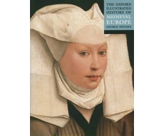 KNYGA George Holmes The Oxford Illustrated History of Medieval Europe