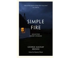 KNYGA George Mackay Brown Simple Fire