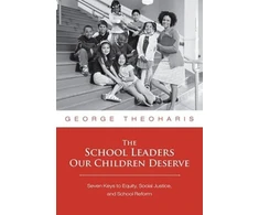 KNYGA George Theoharis The School Leaders Our Children Deserve