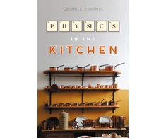 KNYGA George Vekinis Physics in the Kitchen