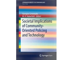KNYGA Georgios Leventakis Societal Implications of Community-Oriented Policing and Technology