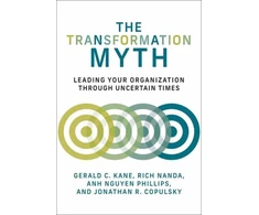 KNYGA Gerald C Kane Transformation Myth