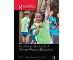 KNYGA Gerald Griggs Routledge Handbook of Primary Physical Education