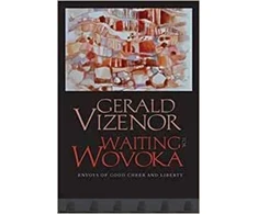 KNYGA Gerald Vizenor Waiting for Wovoka
