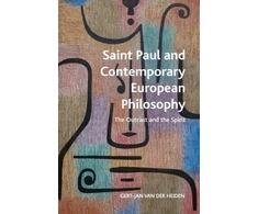 KNYGA Gert Jan van der Heiden Saint Paul and Contemporary European Philosophy