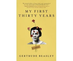 KNYGA Gertrude Beasley My First Thirty Years