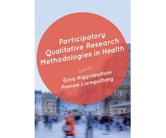 KNYGA Gina Higginbottom Participatory Qualitative Research Methodologies in Health