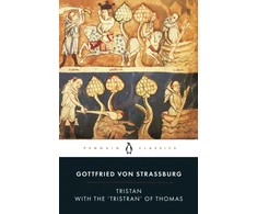 KNYGA Gottfried Von Strassburg Tristan with the 'Tristran' of Thomas