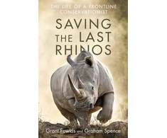KNYGA Grant Fowlds Saving the Last Rhinos