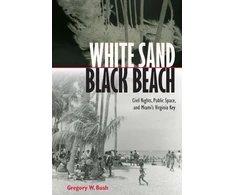 KNYGA Gregory W Bush Baltas Sand Juodas Beach