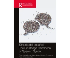 KNYGA Guillermo Rojo Sintaxis del espanol / The Routledge Handbook of Spanish Syntax