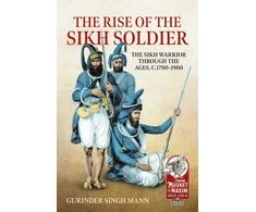 KNYGA Gurinder Singh Mann The Rise of the Sikh Soldier