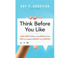 KNYGA Guy P Harrison Think Before You Like