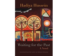 KNYGA Hadiya Hussein Waiting for the Past