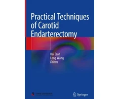 KNYGA Hai Qian Practical Techniques of Carotid Endarterectomy