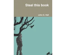 KNYGA Hall John G Steal this book