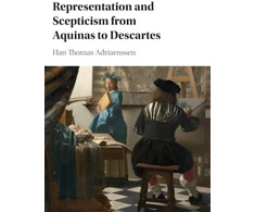 KNYGA Han Thomas Adriaenssen Representation and Scepticism from Aquinas to Descartes