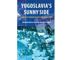 KNYGA Hannes Grandits Yugoslavia's Sunny Side