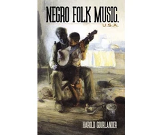 KNYGA Harold Courlander Negro Folk Music U.S.A.