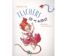KNYGA Harriet Cuming Where do Teachers go at Night?