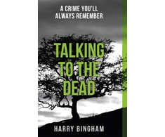 KNYGA Harry Bingham Talking to the Dead