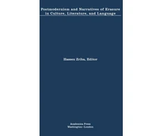 KNYGA Hassen Zriba Postmodernism and Narratives of Erasure in Culture, Literature, and Language