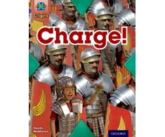 KNYGA Haydn Middleton Project X Origins: Brown Book Band, Oxford Level 11: Conflict: Charge!