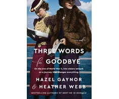 KNYGA Hazel Gaynor Three Words for Goodbye