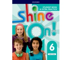 KNYGA Helen Casey Shine On!: Level 6: Student Book with Extra Practice
