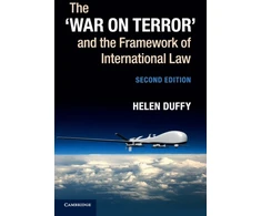 KNYGA Helen Duffy ‘War on Terror' and the Framework of International Law