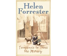 KNYGA Helen Forrester Twopence to Cross the Mersey