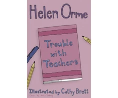 KNYGA Helen Orme Trouble with Teachers