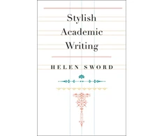 KNYGA Helen Sword Stylish Academic Writing