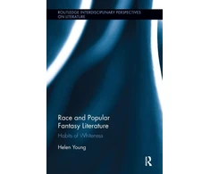 KNYGA Helen Young Race and Popular Fantasy Literature