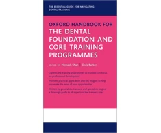 KNYGA Hemash Shah Oxford Handbook for the Dental Foundation and Core Training Programmes