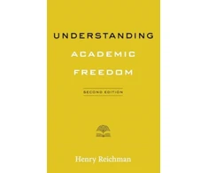 KNYGA Henry Reichman Understanding Academic Freedom