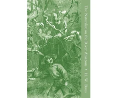KNYGA Henry Walter Bates Naturalist on the River Amazons Vol II
