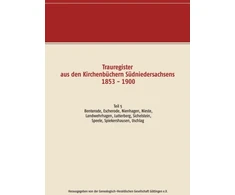 KNYGA Herausgegeben von der Genealogisch-Heraldischen Gesellschaft Göttingen e.V. Trauregister aus den Kirchenbuchern Sudniedersachsens 1853 - 1900